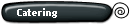 Catering